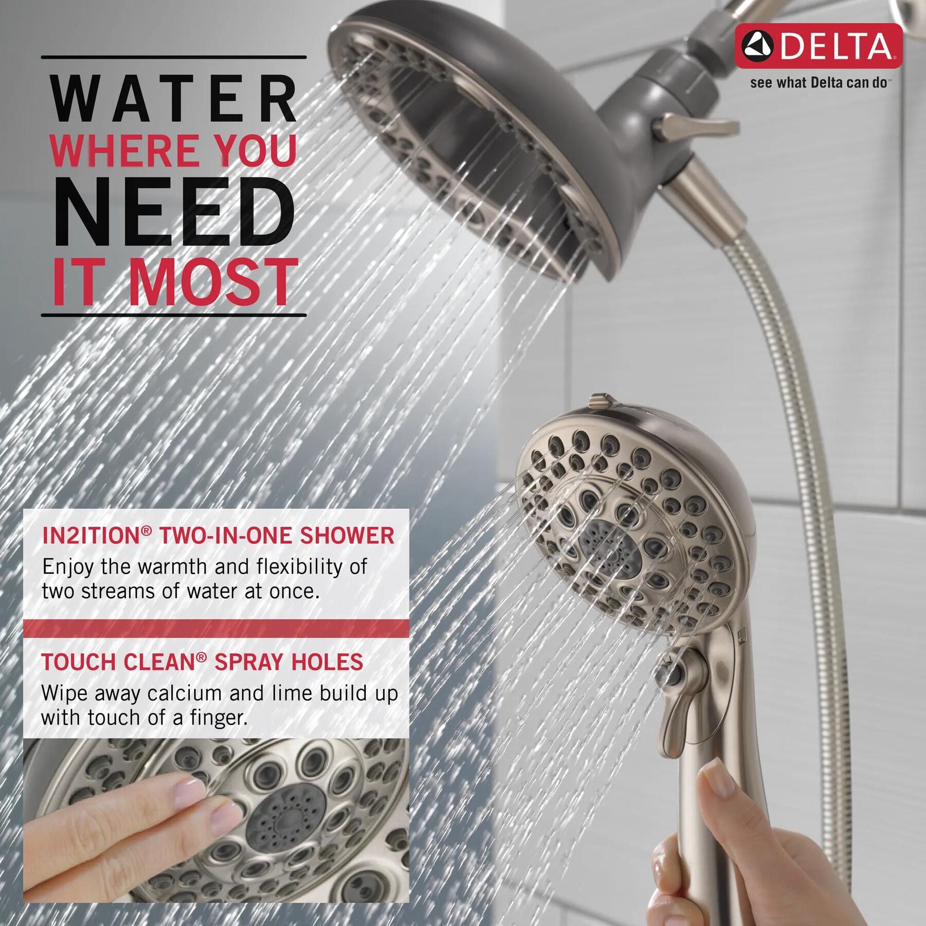 In2ition&reg; Two-in-One Shower
