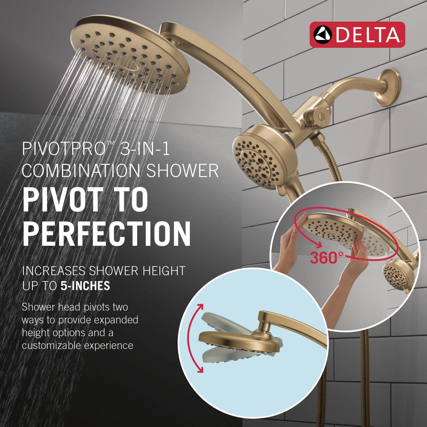 PivotPro&trade; 3-in-1 Combination Shower