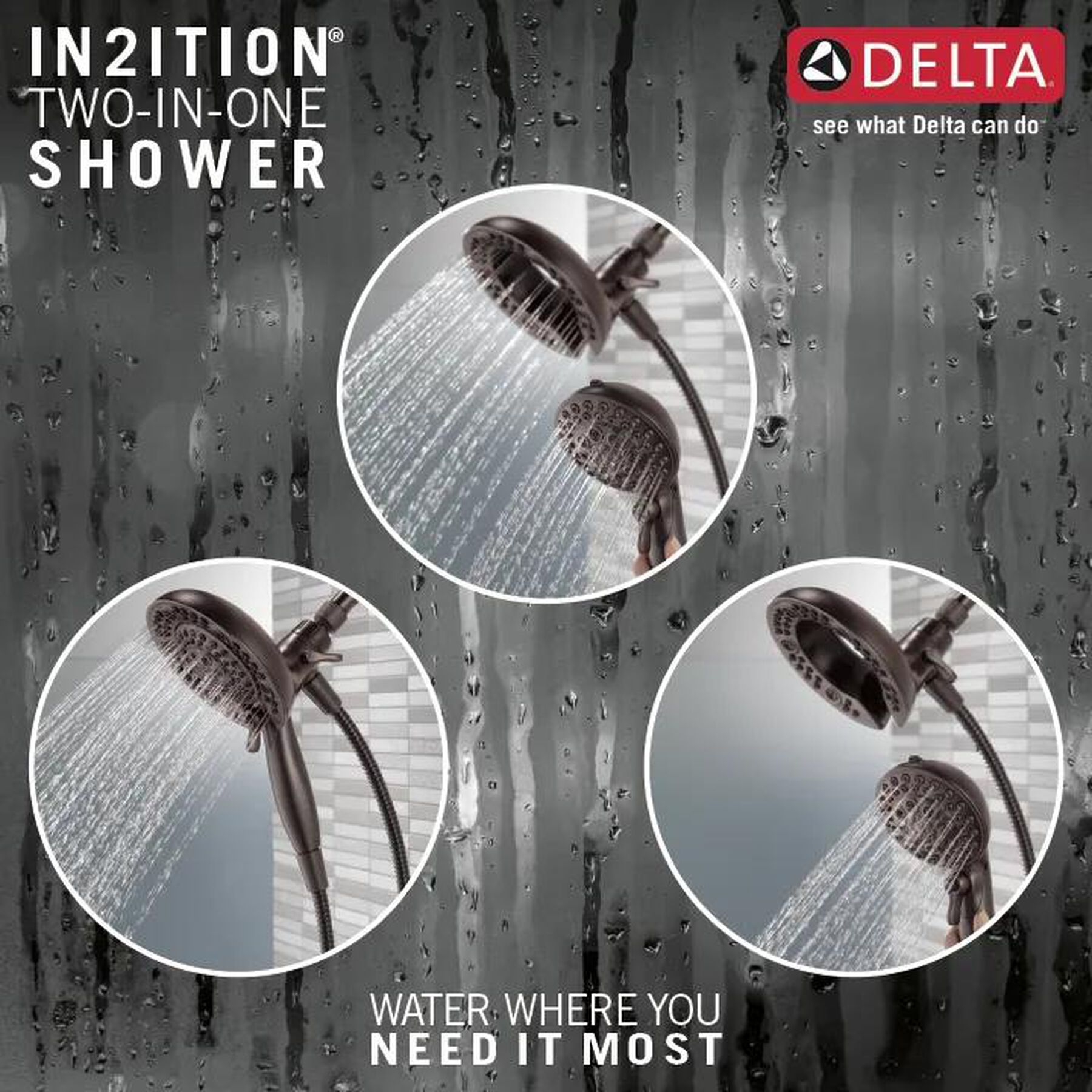 In2ition&reg; Two-in-One Shower