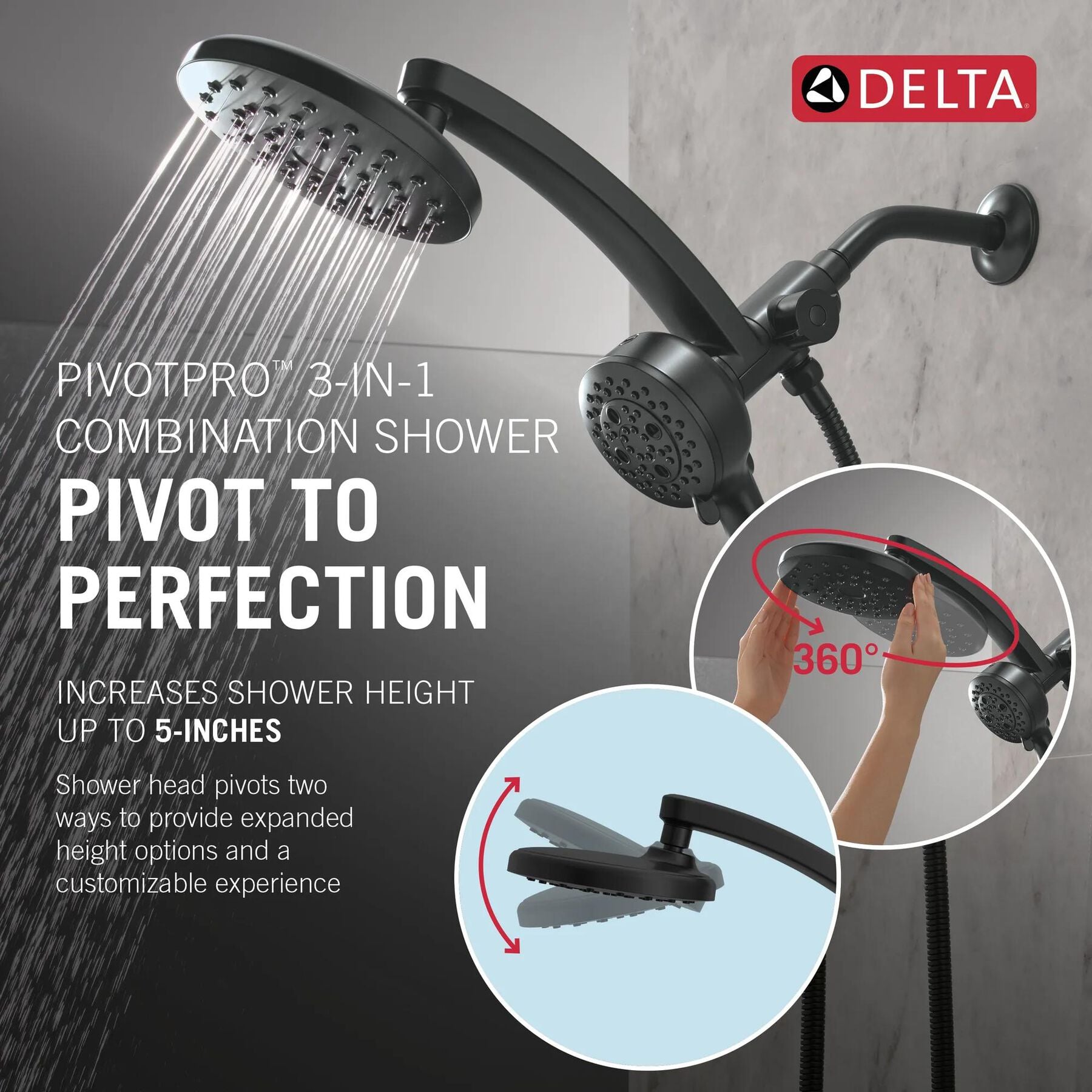 PivotPro&trade; 3-in-1 Combination Shower