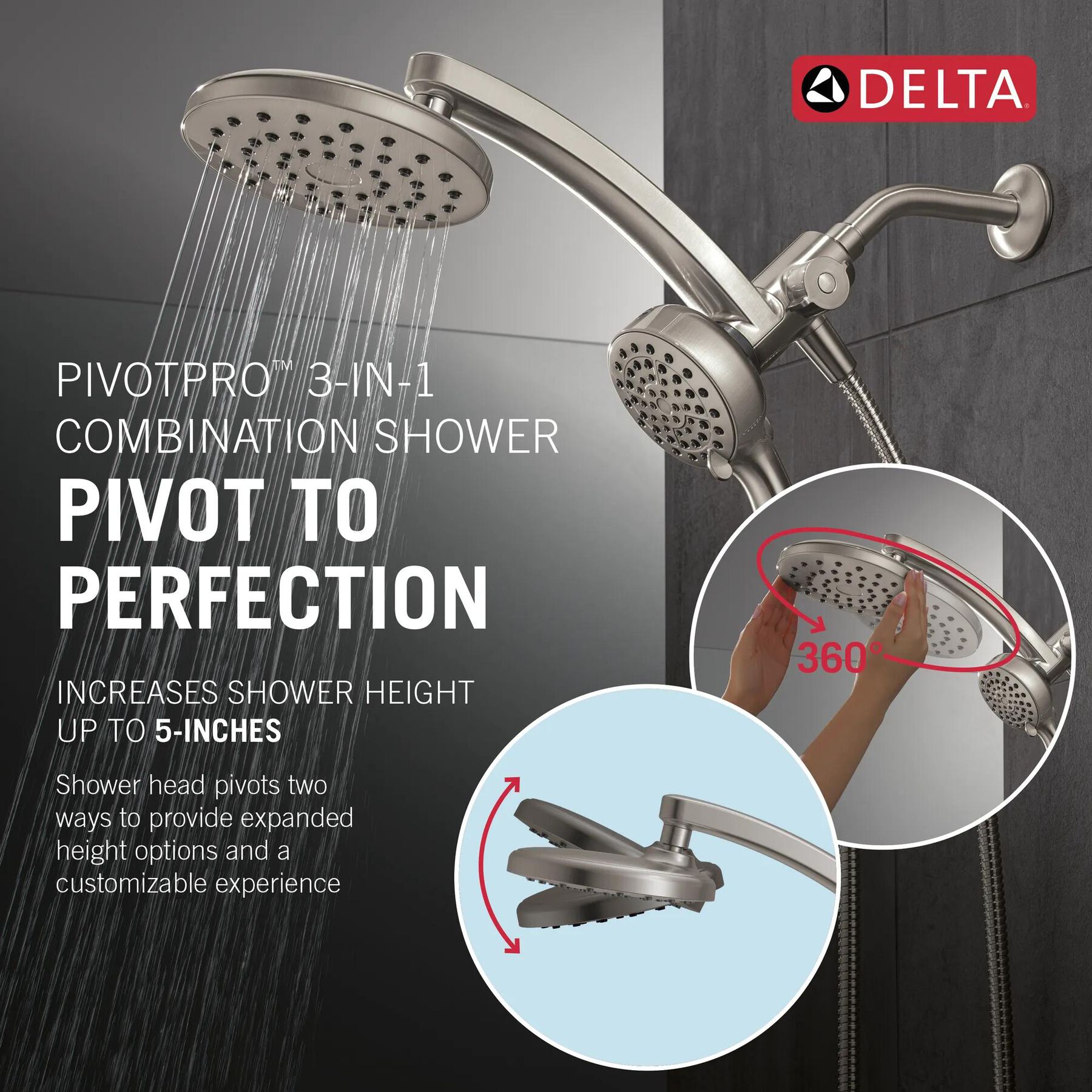 PivotPro&trade; 3-in-1 Combination Shower